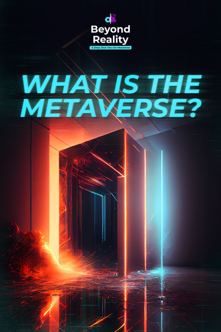 Beyond Reality: A Deep Dive into the Metaverse Cover Image