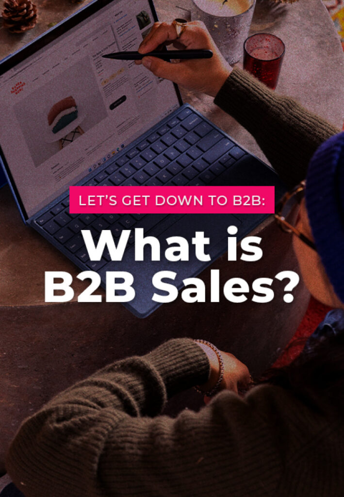 Breaking Down B2B Sales Cover Image